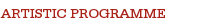 Artistic Programme